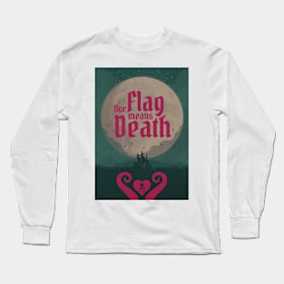 Our Flag Means Death Long Sleeve T-Shirt